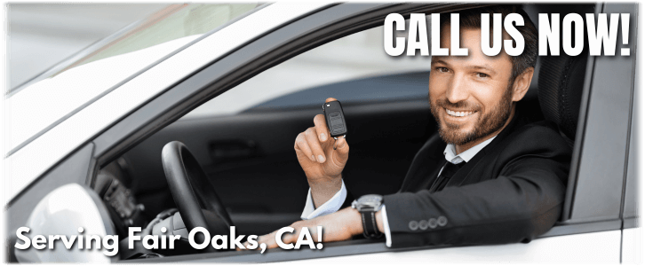 Locksmith Fair Oaks CA